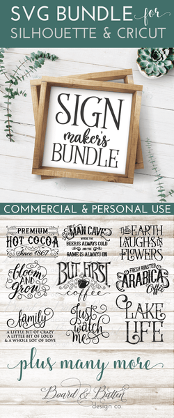 Download The Giant Sign Maker's SVG Bundle - Board & Batten Design Co.