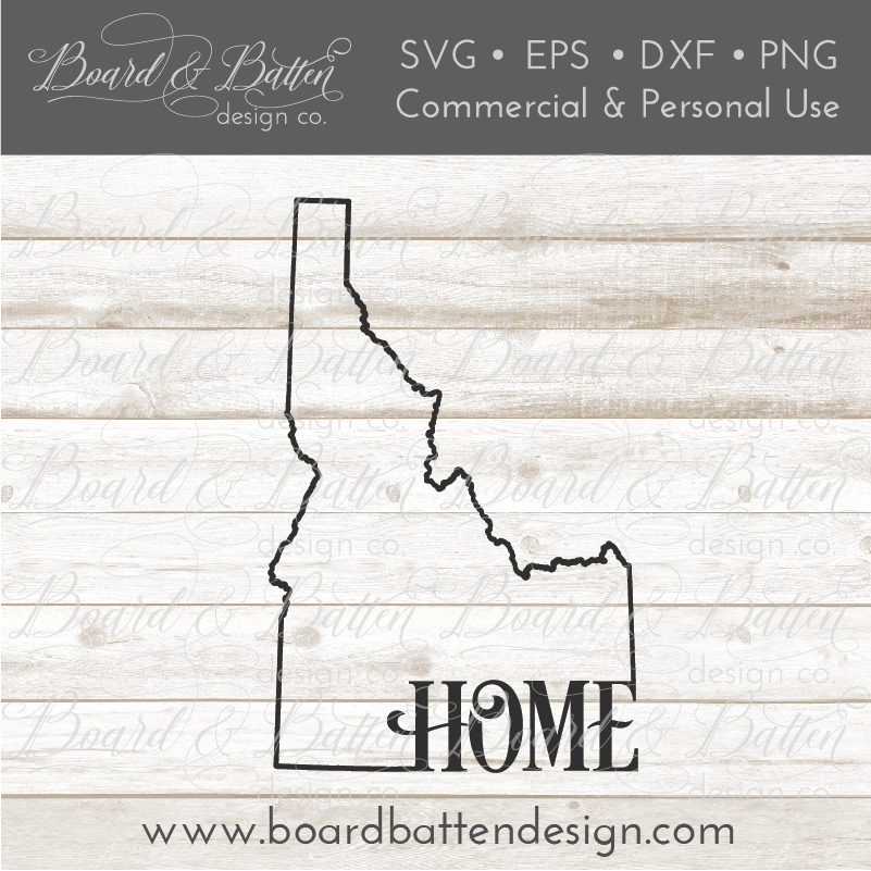 Download State Outline Home Svg File Id Idaho Board Batten Design Co