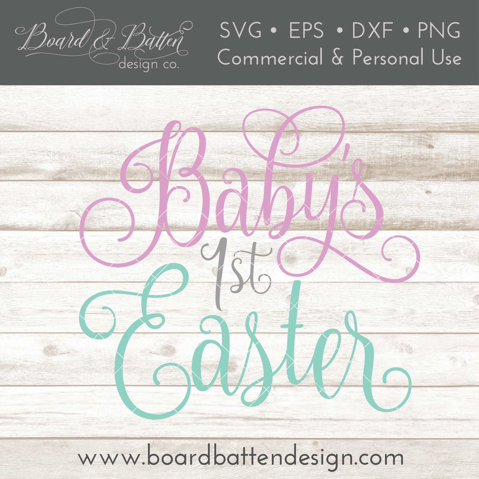 Baby's First Easter SVG File - Board & Batten Design Co.