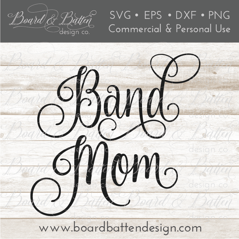 Download Band Mom Cursive Svg File Board Batten Design Co