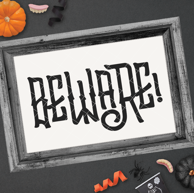 Download Spooky Halloween Beware SVG File - Board & Batten Design Co.