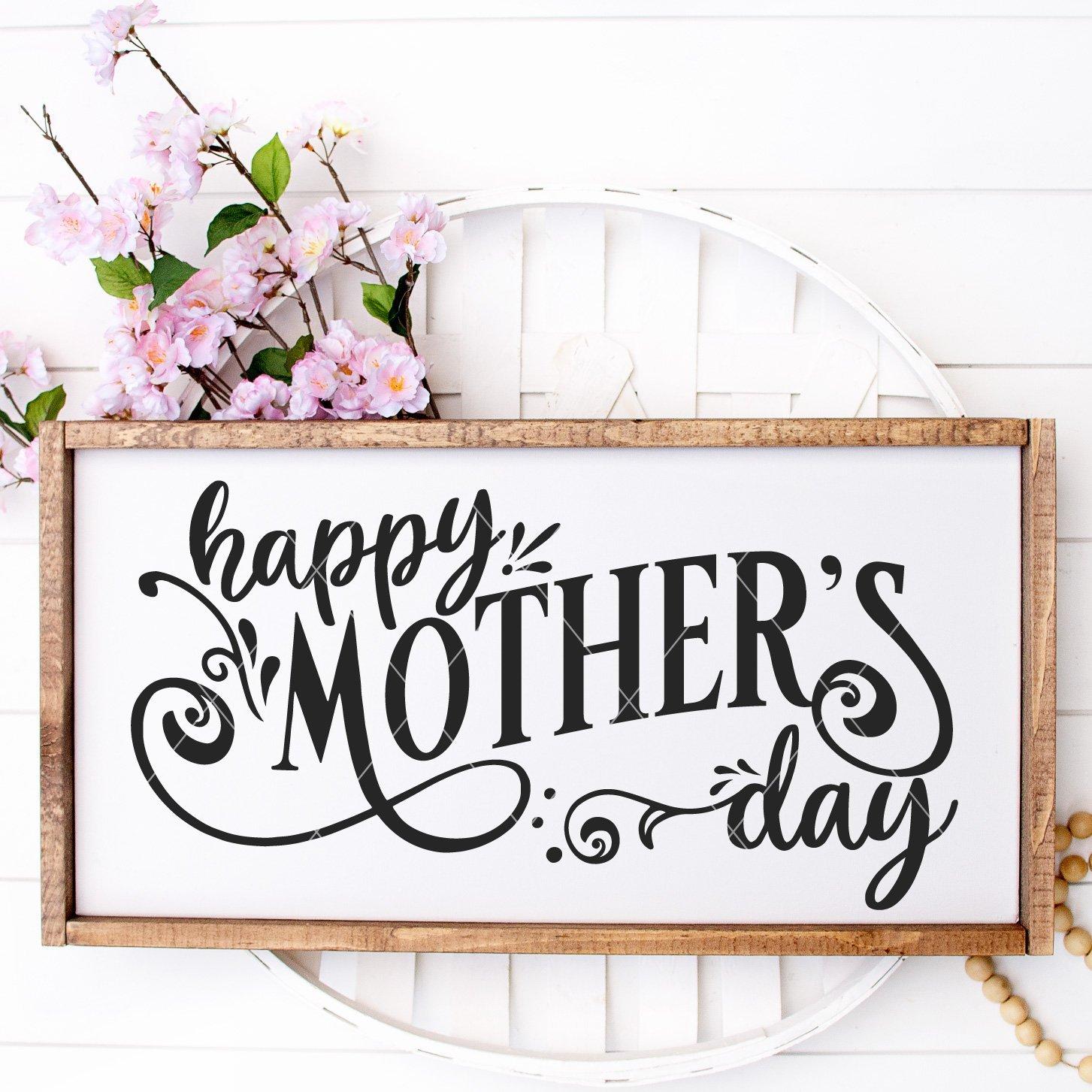 Happy Mother's Day SVG File - Board & Batten Design Co.