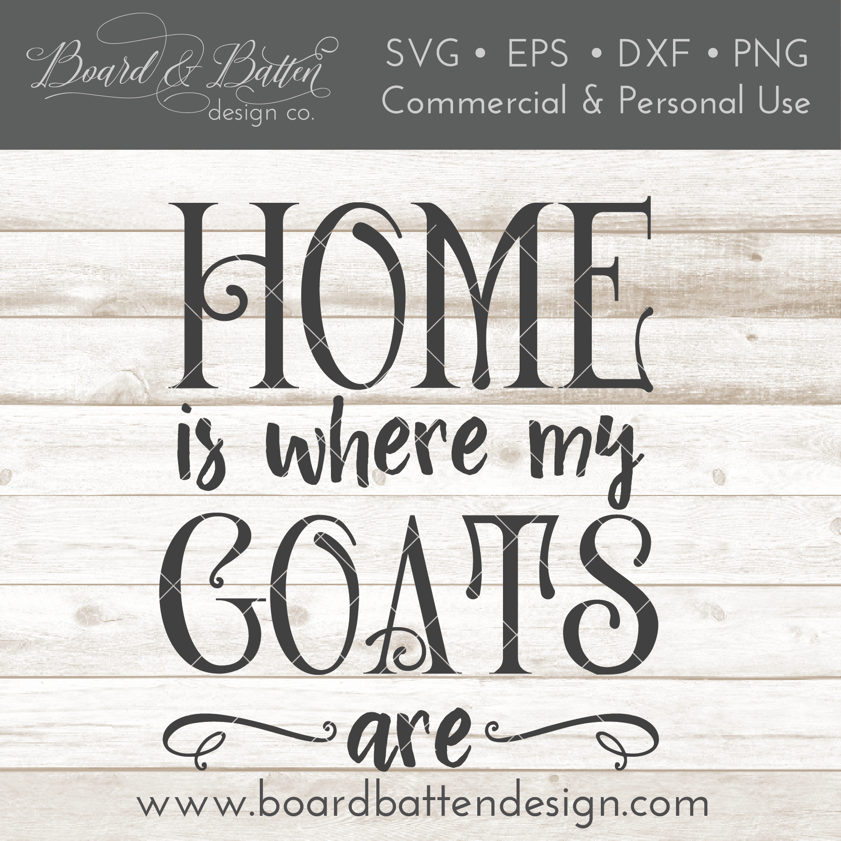 Download Home Is Where My Goats Are Svg File Board Batten Design Co