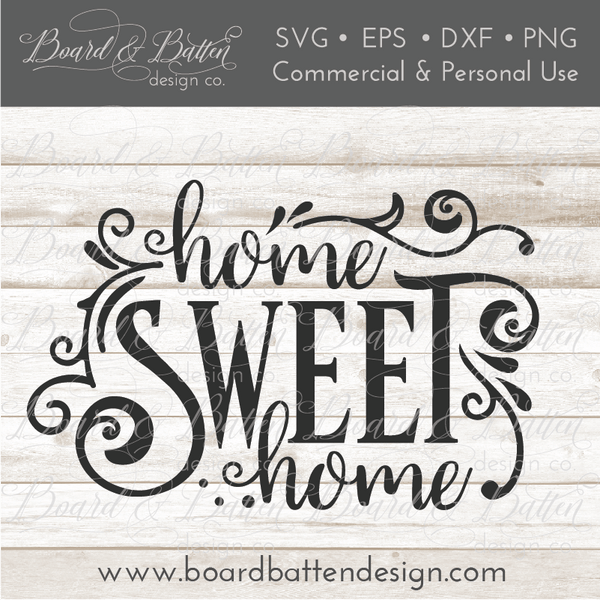 Download Home Sweet Home SVG File - Board & Batten Design Co.