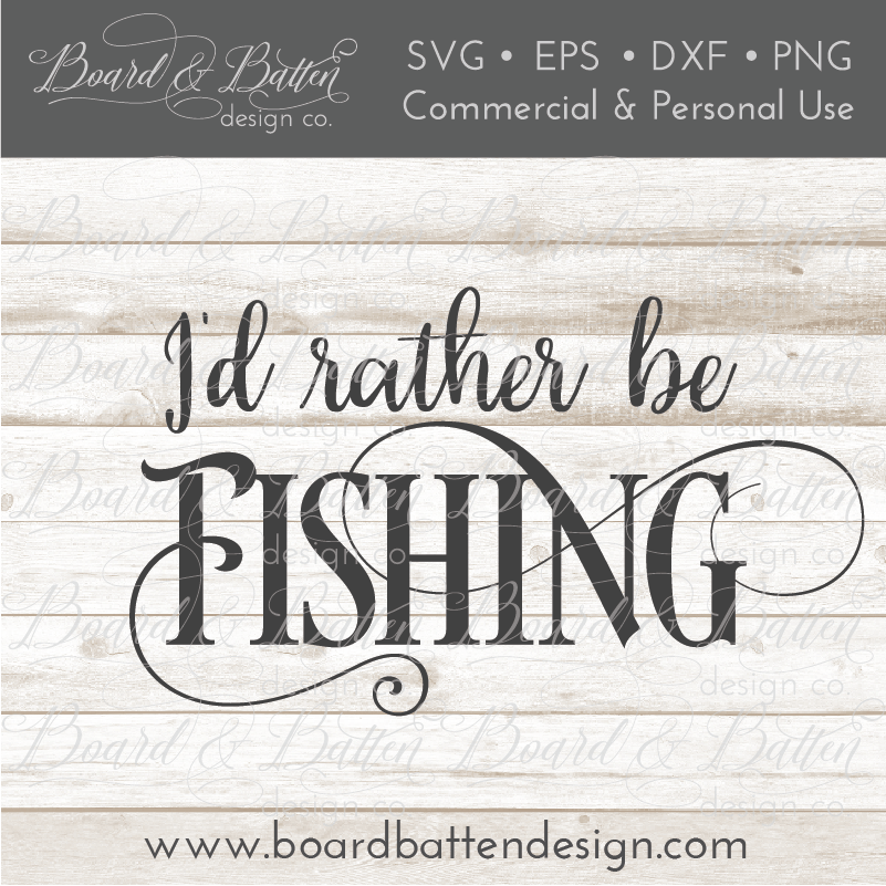 Free Free 156 I&#039;d Rather Be Fishing Svg Free SVG PNG EPS DXF File