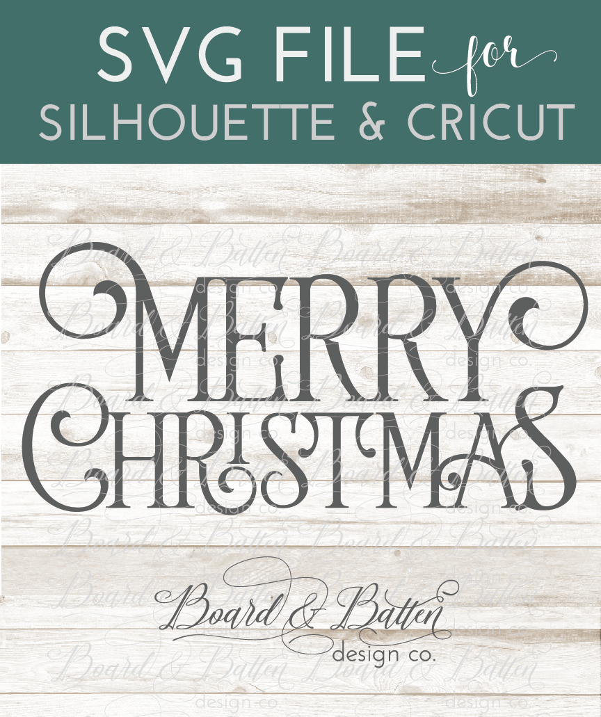 Download Farmhouse Style Merry Christmas SVG File - Board & Batten ...