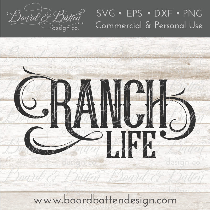 Download Ranch Life SVG File - Board & Batten Design Co.