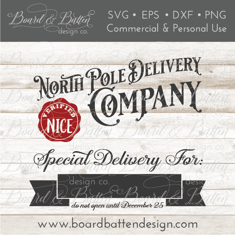 Download North Pole Delivery Company Customizable Svg File For Christmas Bags Board Batten Design Co