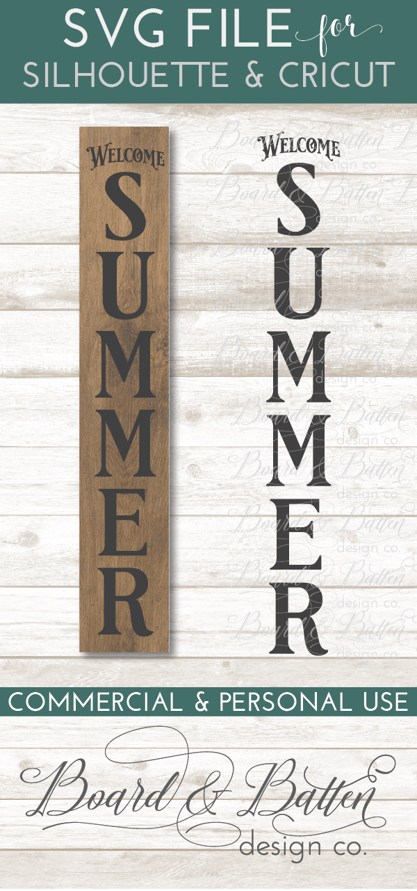 Download Welcome Summer Vertical Plank Sign Svg File Board Batten Design Co