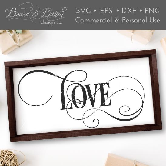 Single Word Love Svg File Ws5 Board Batten Design Co