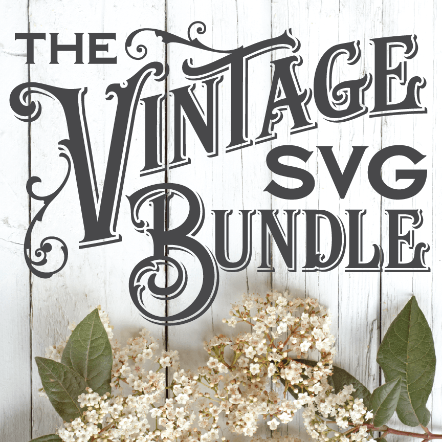 Truly Vintage Svg Bundle Board And Batten Design Co