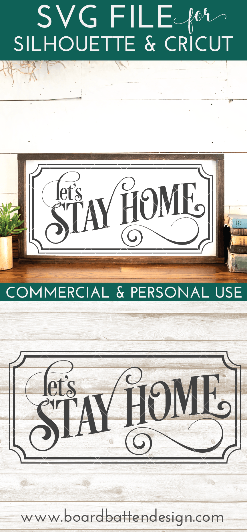 Download Let's Stay Home SVG File - Board & Batten Design Co.