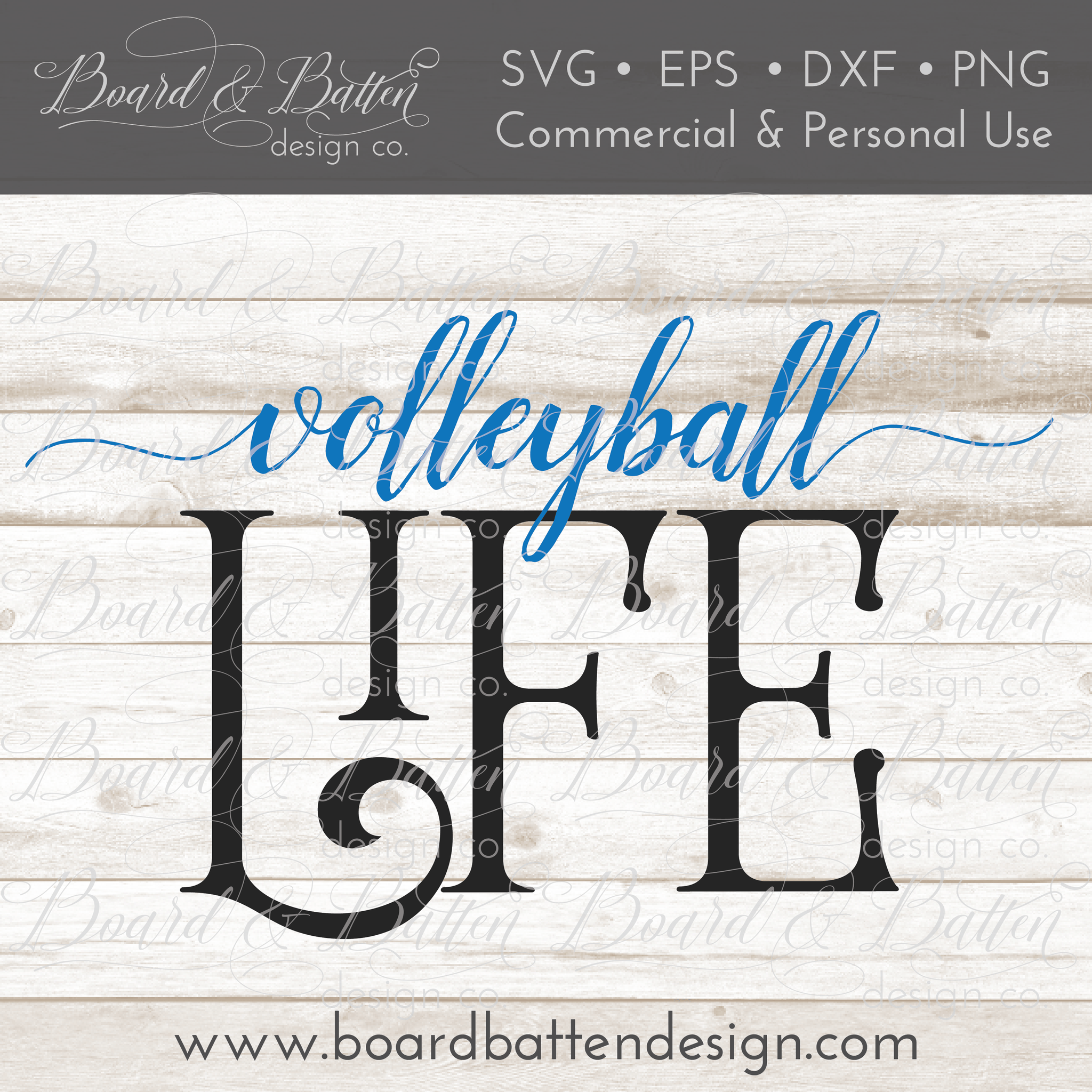 Download Volleyball Life Svg File Board Batten Design Co