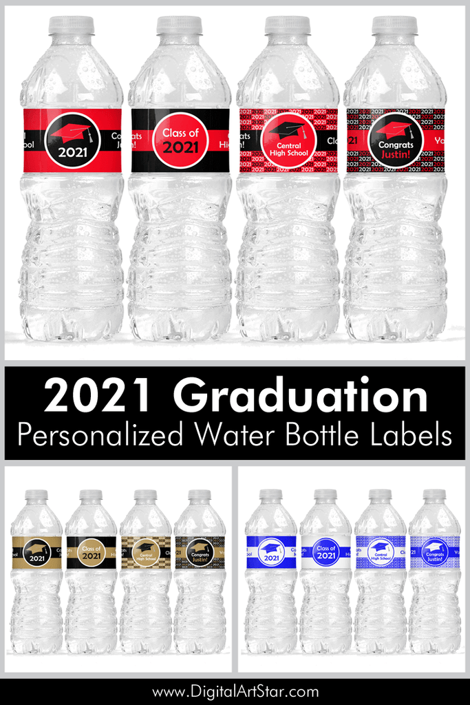 2021 Personalized Graduation Water Bottle Labels Printable