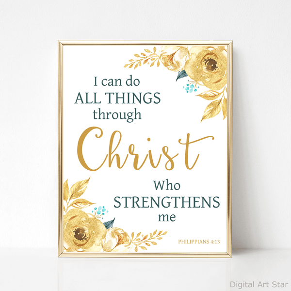 Gold and Teal Scripture Art Print I Can Do All Things Through Christ