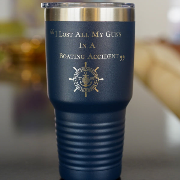 I lost all my guns in a boating accident navy tumbler
