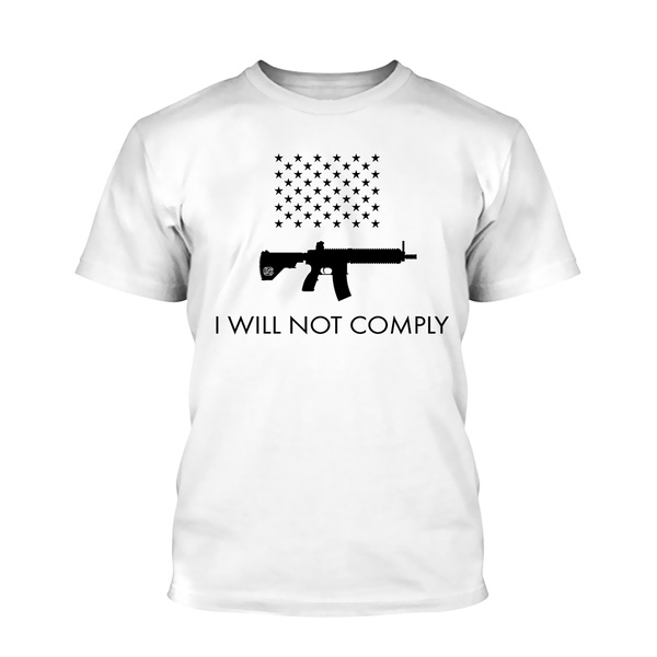 I Will NOT Comply with AR-15 Ban Shirt – PewPewLife