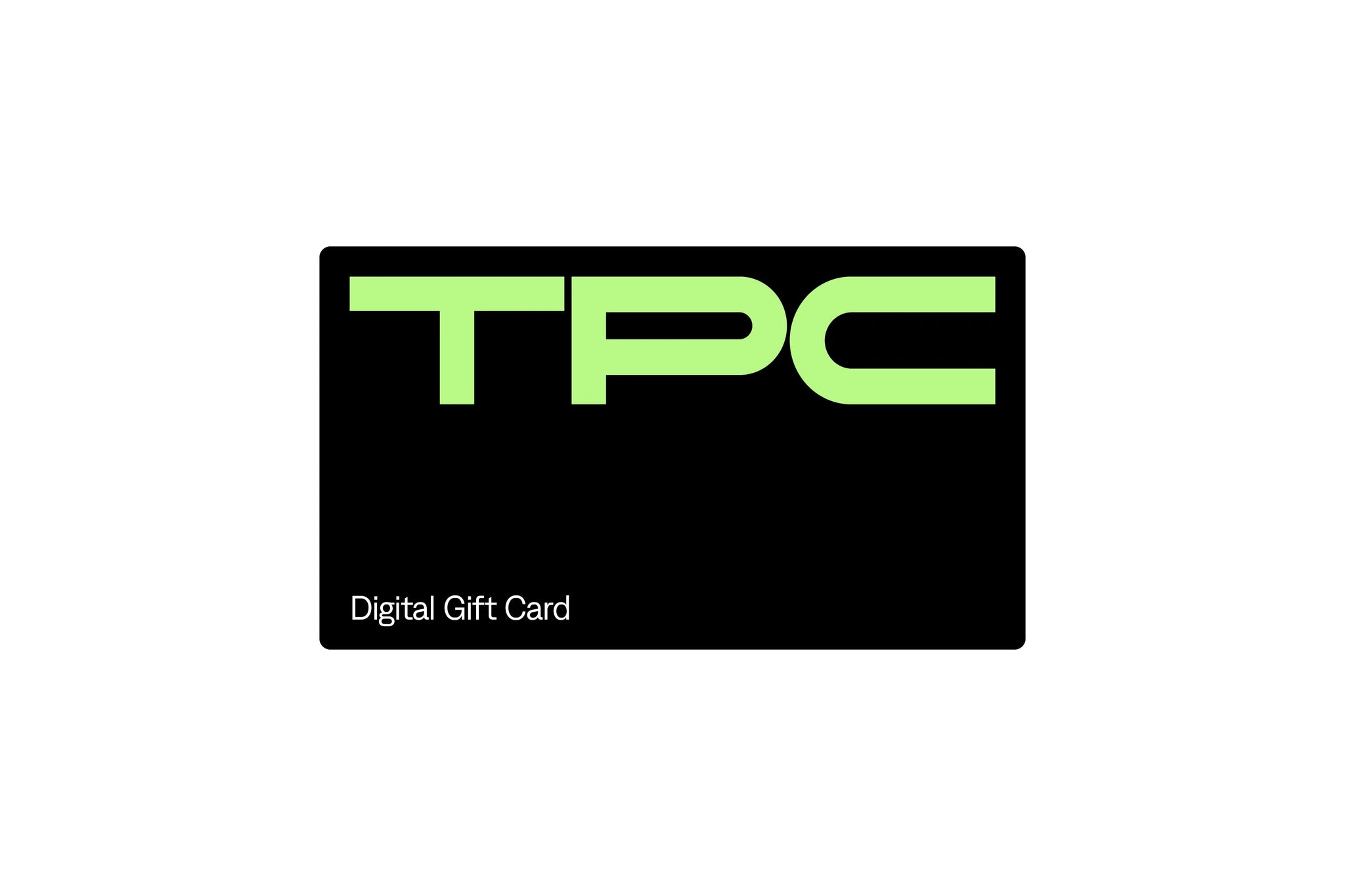 TPC Gift card