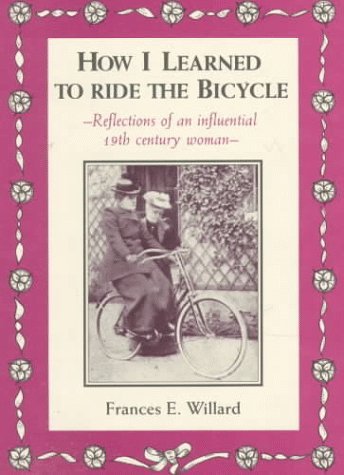 Frances E. Willard bike quote