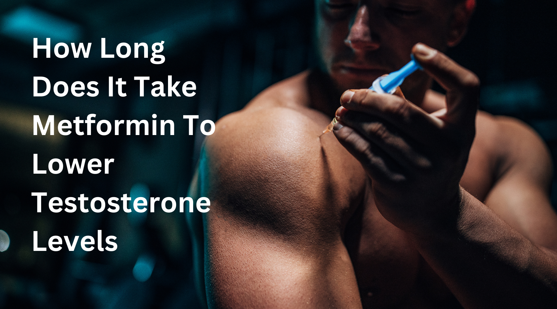 كم من الوقت يستغرق الميتفورمين لخفض مستويات هرمون التستوستيرون؟
