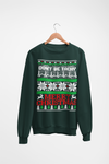 Merry Christmas Don't Be Tachy Ugly Christmas Sweatshirt