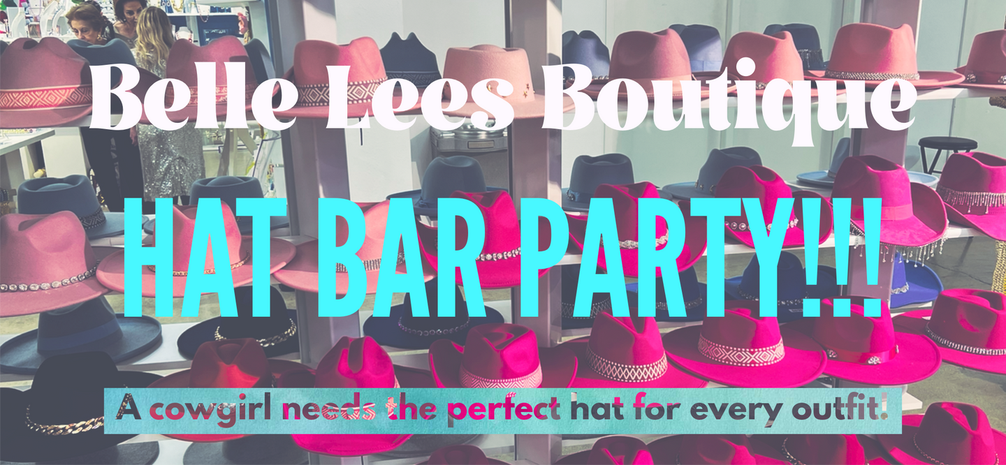 Hat Bar Party Styling & Accessories Fee 2/17/23 – Belle Lees Boutique