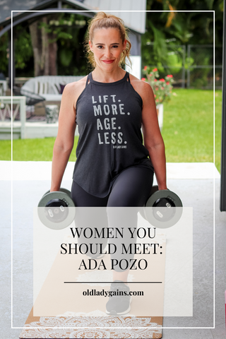 Old Lady Gains Women You Should Meet Ada Pozo