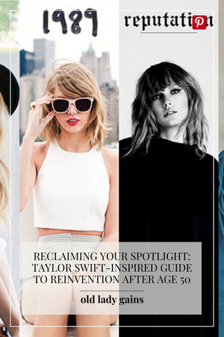 Reclaiming Your Spotlight A Taylor Swift-Inspired Guide to Reinvention After Age 50