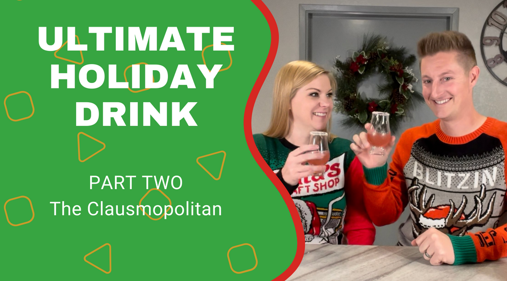 ultimate holiday drink part two the clausmopolitan