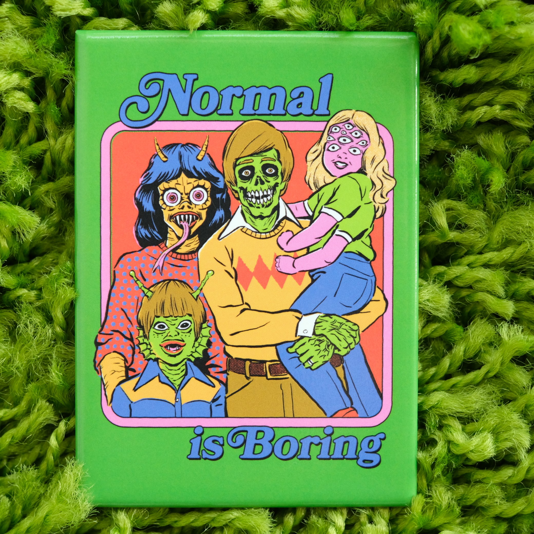 "Normal is Boring" Magnet