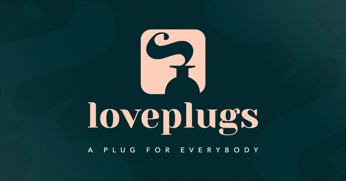 Love Plugs