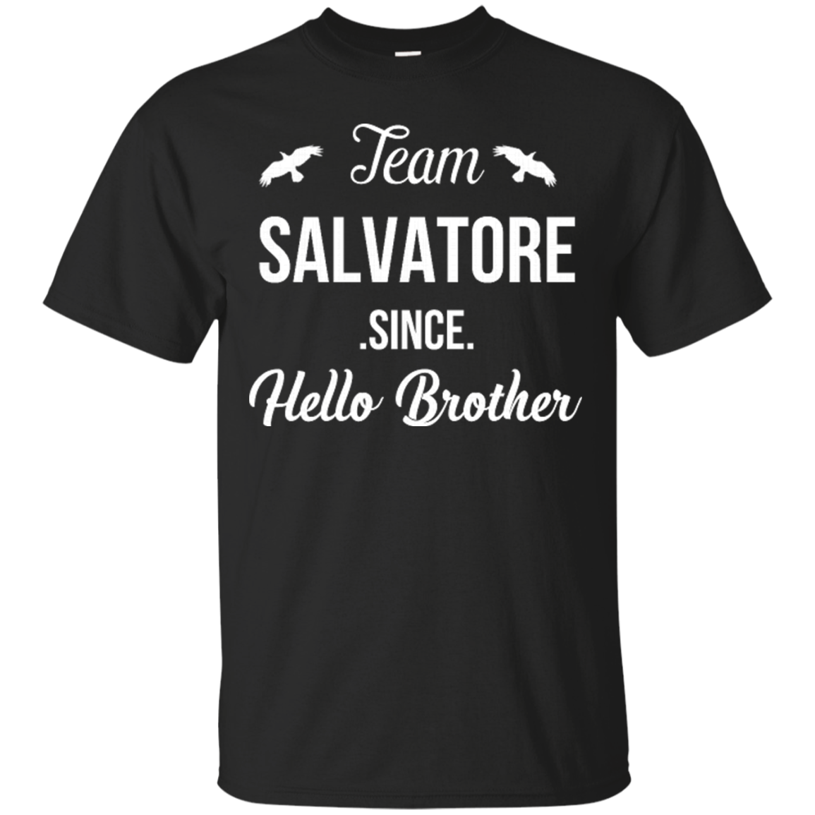 The Vampire Diaries Shirts Salvatore Hello Brother - Teesmiley