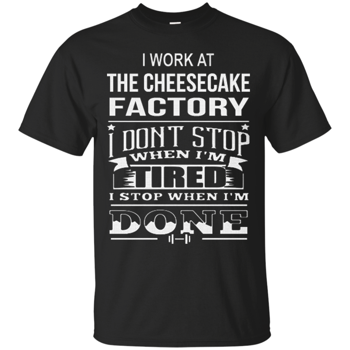The Cheesecake Factory Worker Shirts I Work At The Cheesecake Factory ...