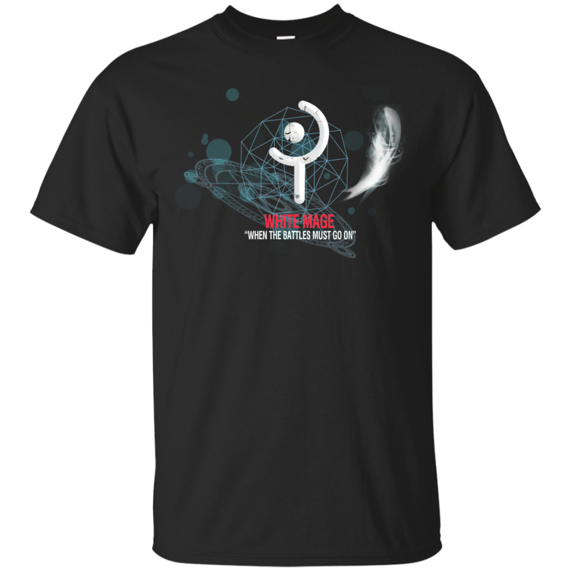 Final Fantasy XIV Shirts White Mage When The Battles Must Go On - Teesmiley