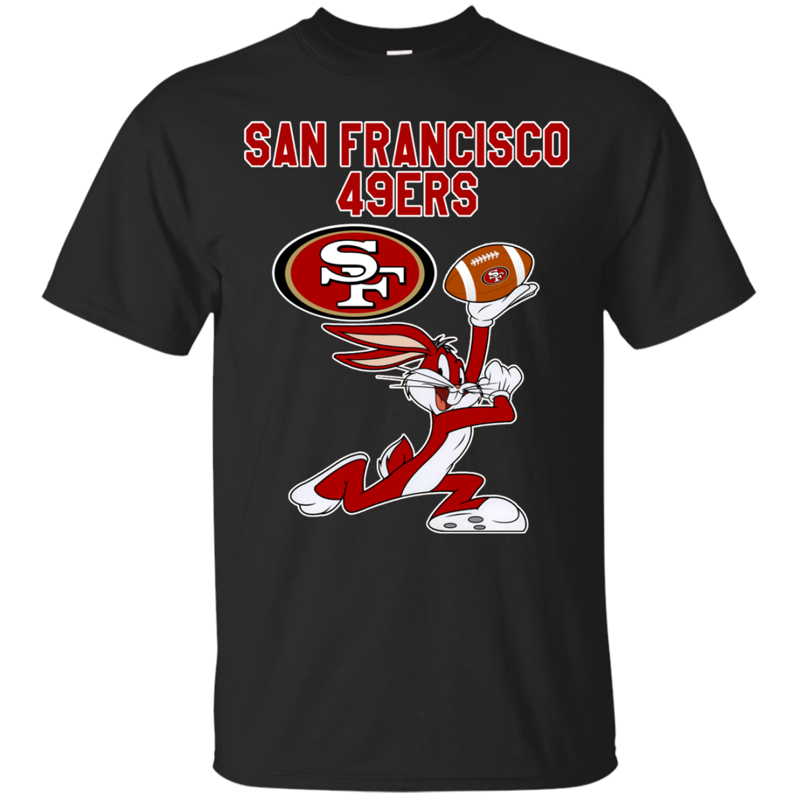 San Francisco 49ers Bugs Bunny Shirts - Teesmiley
