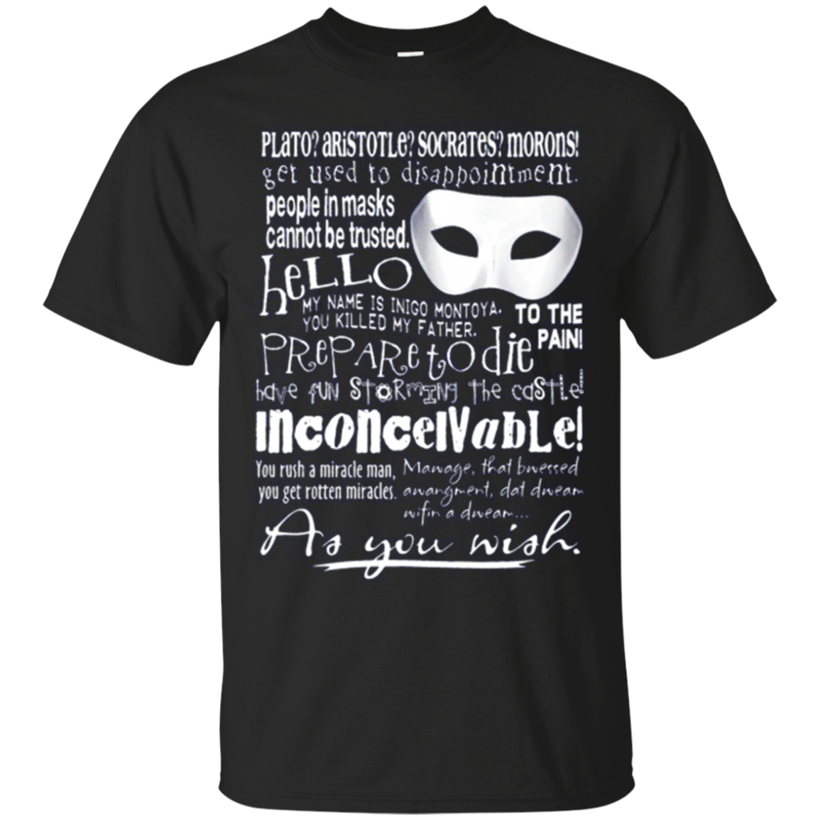 The Princess Bride Shirts People In masks Cannot Be Trusted - Amyna