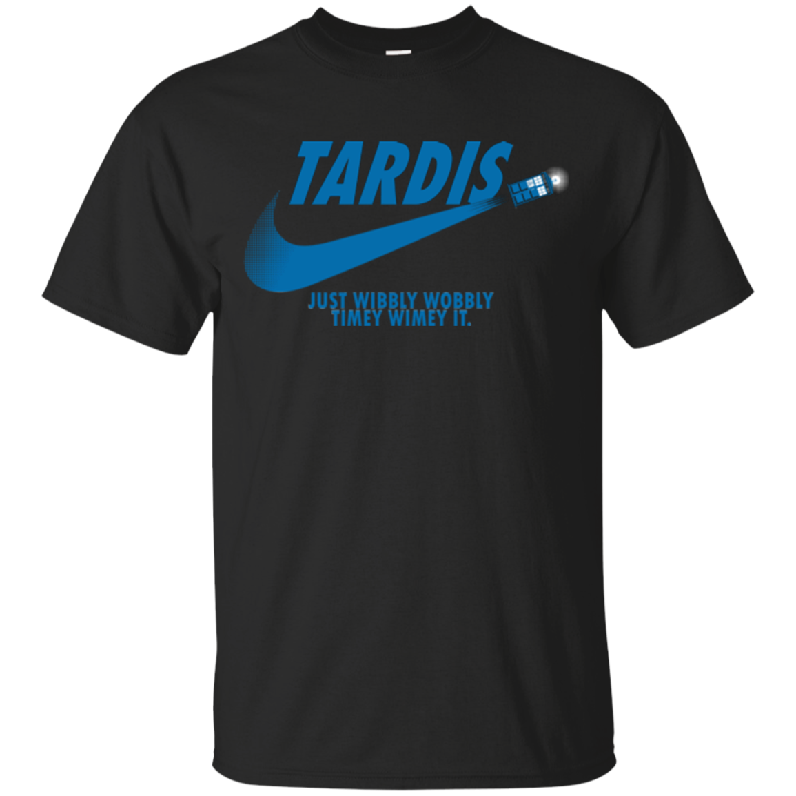 Doctor Who Nike Shirts Tardis Just Wibbly Wobbly Timey Wimey It Teesmiley 9788