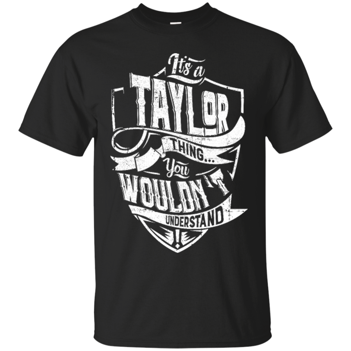 Taylor Shirts It's A Taylor Thing You Wouldn't Understand - Teesmiley