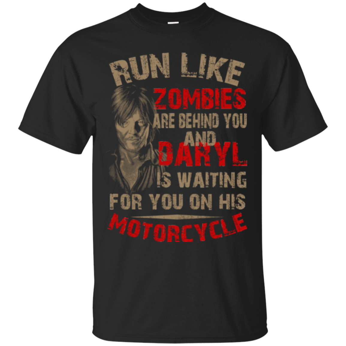 The Walking Dead Daryl Dixon Shirts Run Like Zombies Are Behind You Teesmiley