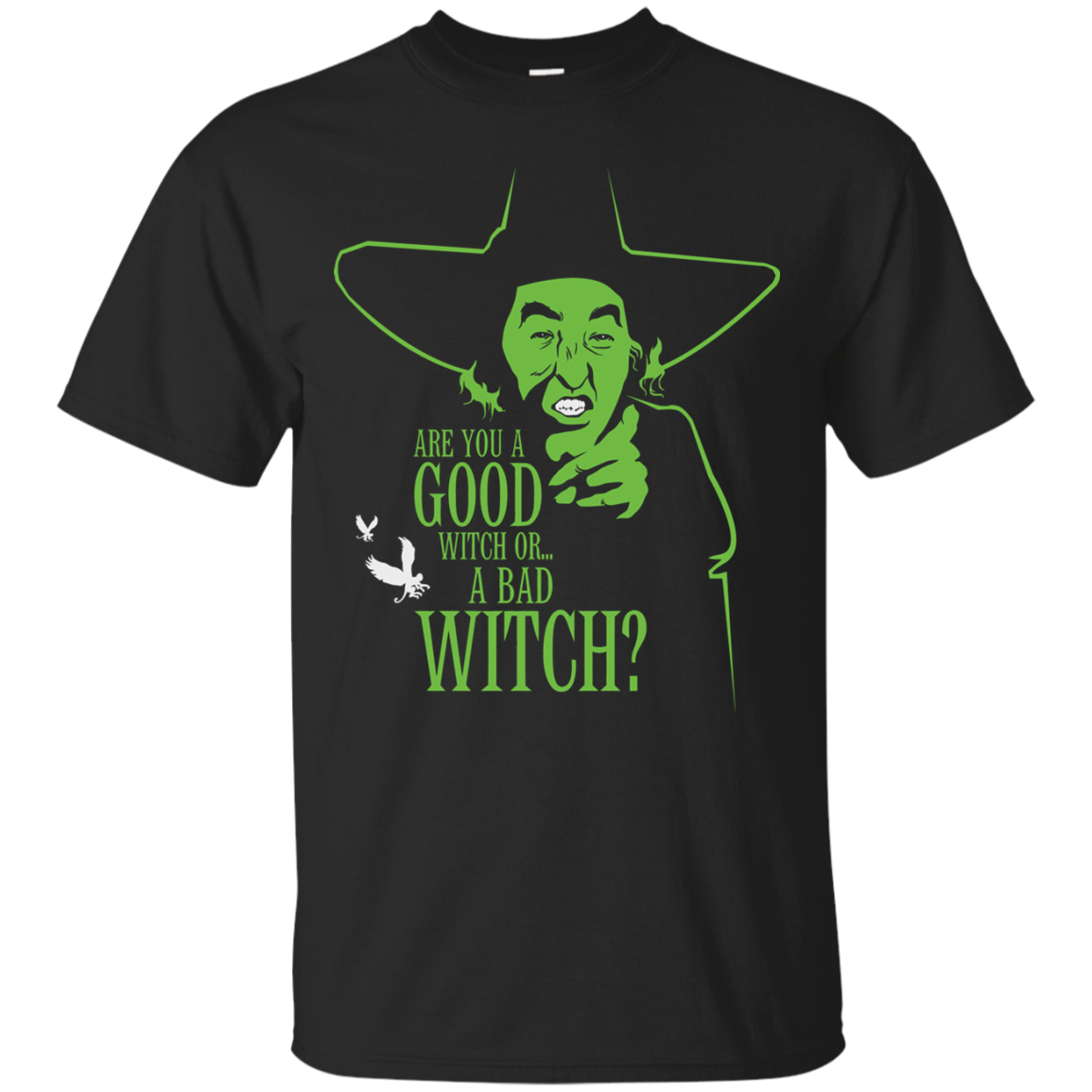 Wizard Of Oz Shirts Are You A Good Witch Or A Bad Witch - Teesmiley