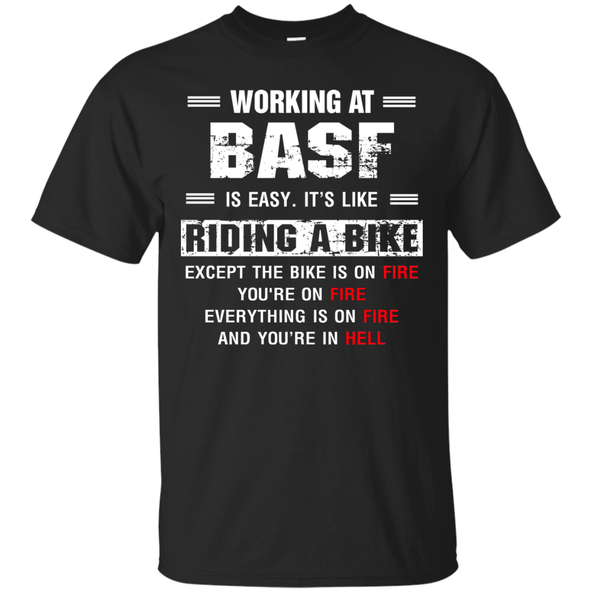 BASF Worker Shirts It's Like Riding A Bike - Teesmiley