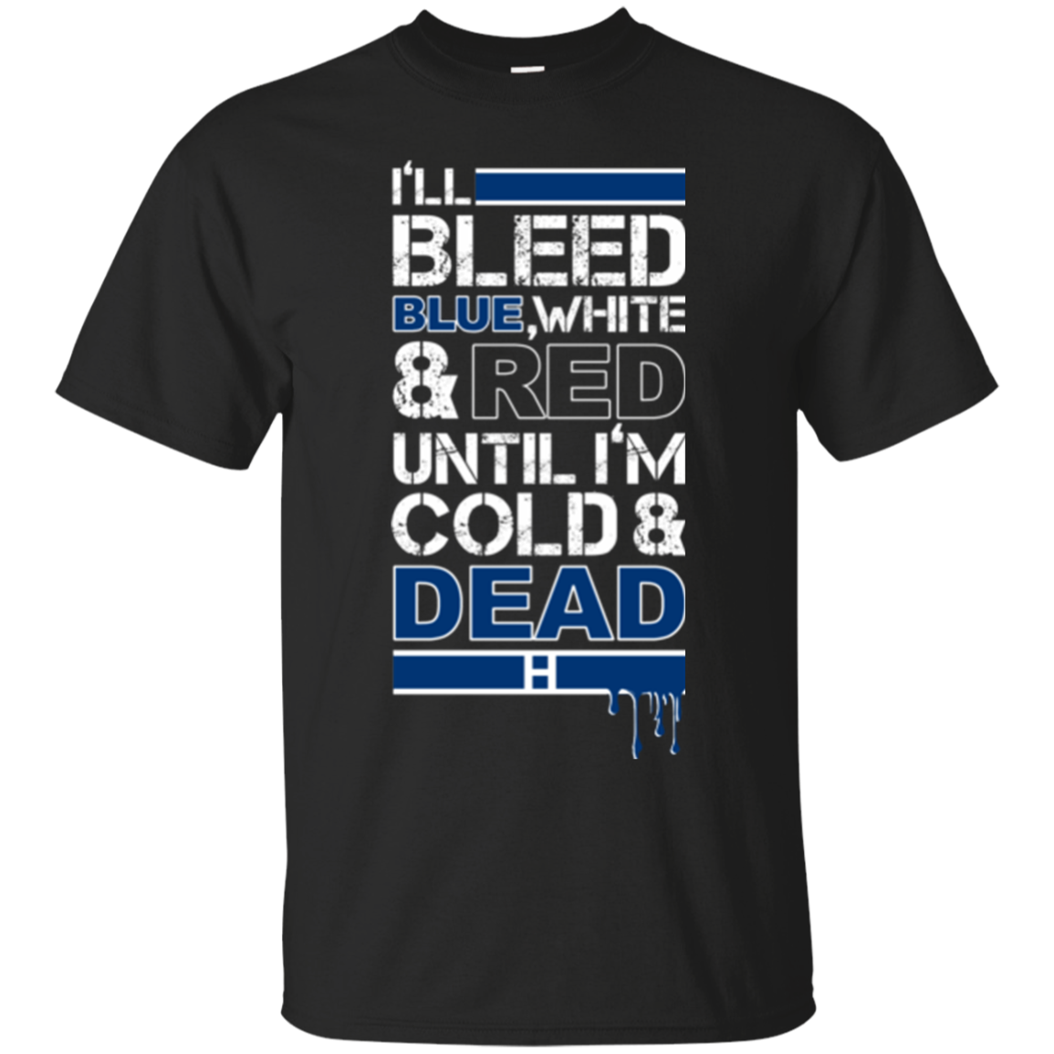 I bleed Blue White and Red Buffalo Bills Shirts Teesmiley