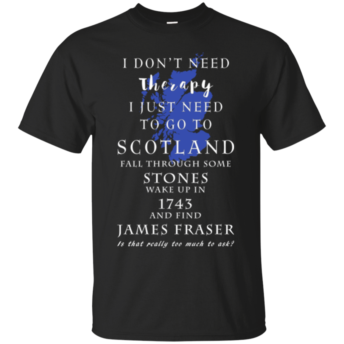 Don't Need Therapy Need To Go To Scotland Find James Fraser James