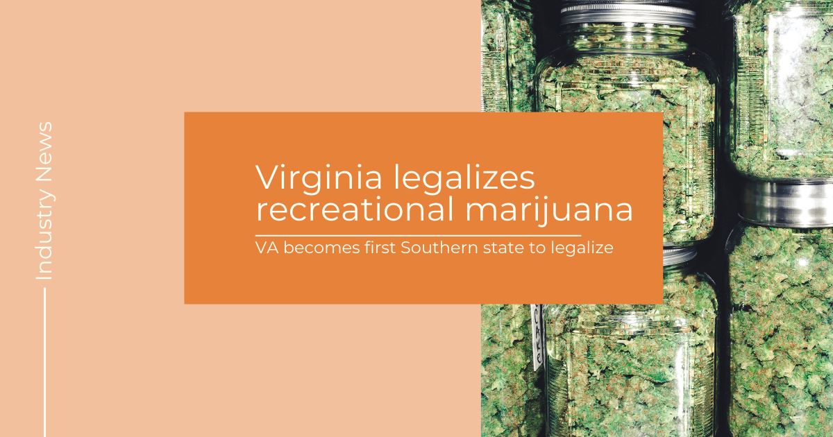 Recreational Marijuana In Virginia Pot Legal In VA in July
