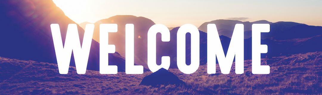 Welcome banner - background image is the mountains