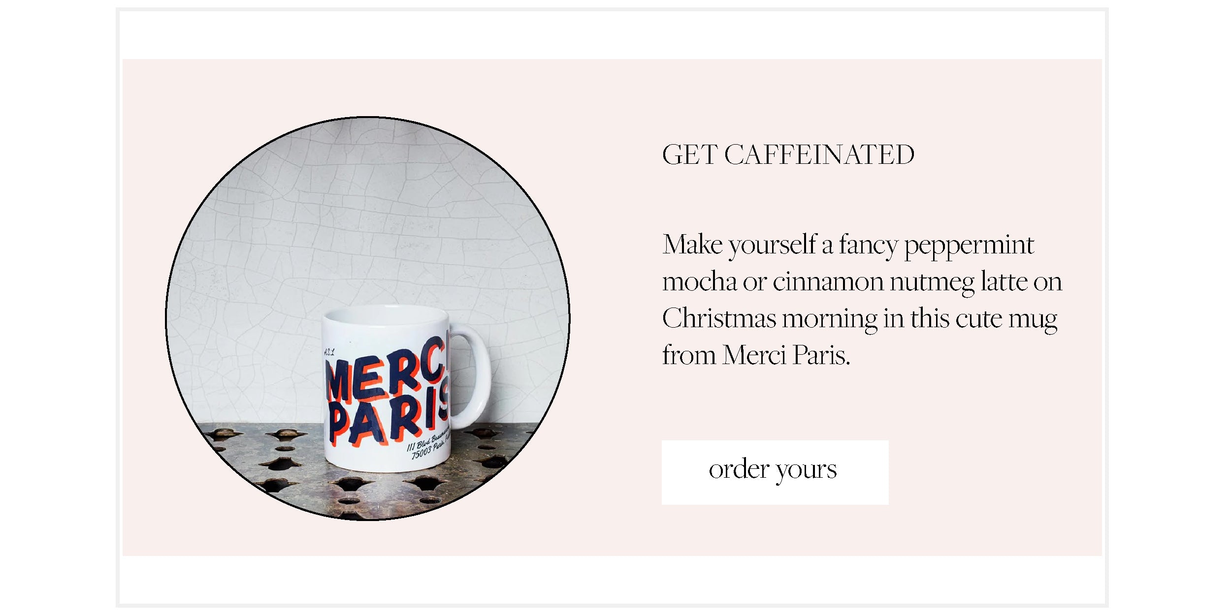 Elsie green shop gal guide December edition merci paris coffee mug