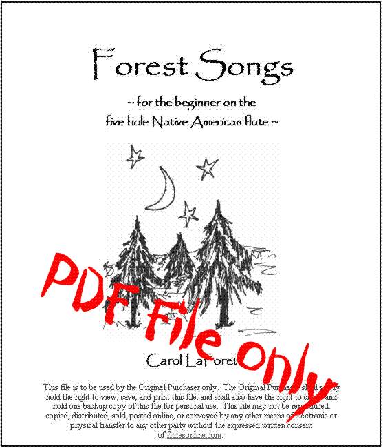 Forest Songs For The 5 Hole Native American Flute Pdf File For