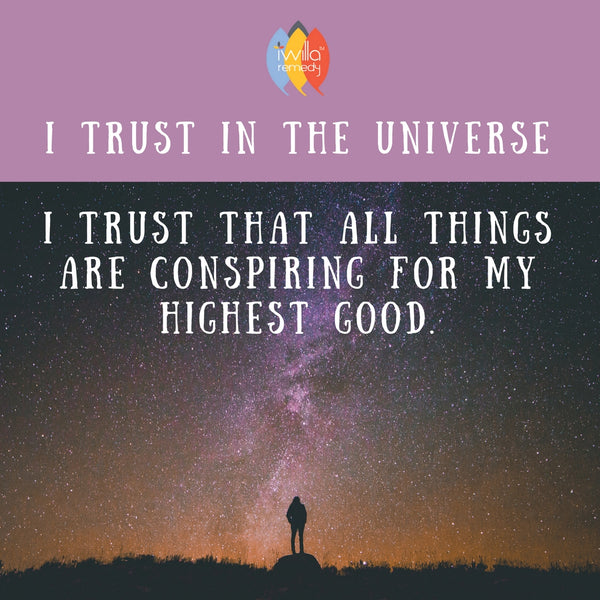 I Trust In the Universe Mantra