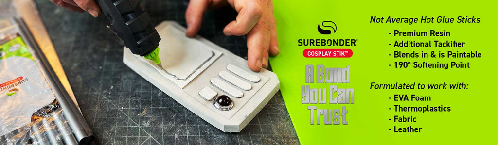 Surebonder's Cosplay Glue Sticks are not your average hot glue, it's a bond you can trust.