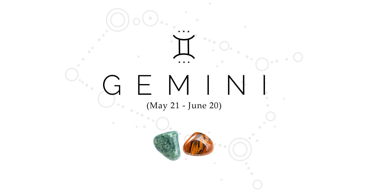 Gemini (May 21 - June 20)